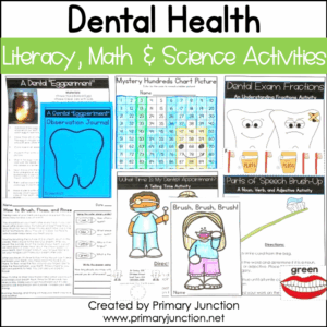 Dental Health Literacy, Math, and Science Activities