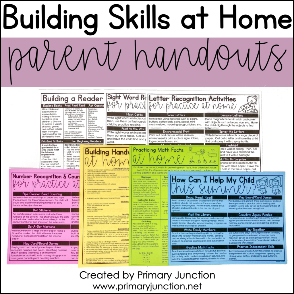 Building Skills at Home Parent Handouts Parent Teacher Conference Handouts Elementary Kindergarten Literacy Math Writing Fine Motor Summer Sight Words Letter Recognition Number Recognition and Counting Practicing Math Facts How to Make Spelling fun How Can I Help My Child This Summer?