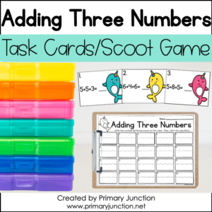 Adding 3 Numbers Adding Three Numbers Task Cards Scoot Game Write the Room Math Center Addends